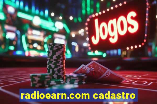 radioearn.com cadastro